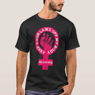 Camiseta Elección profesional Mantenga sus leyes fuera de m
