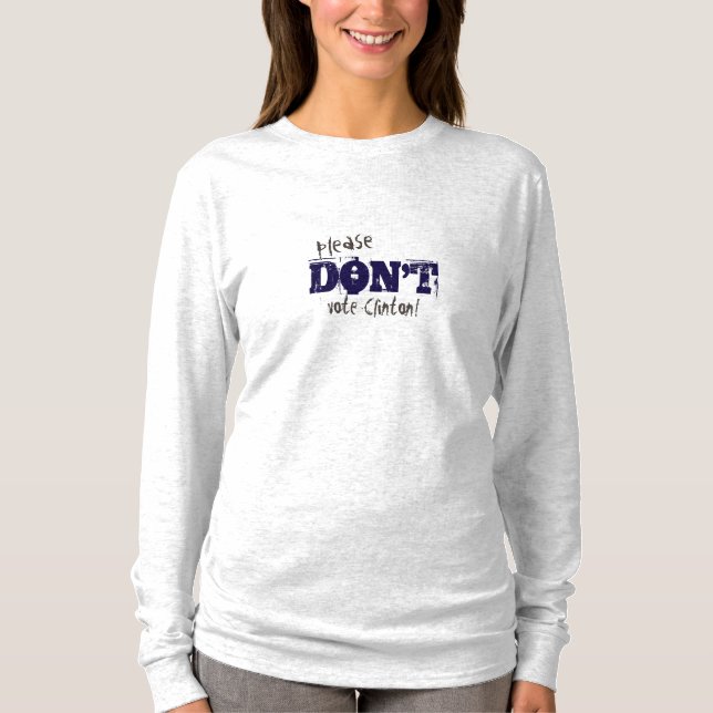 Camiseta Elecciones 2016 no voten personalizable Clinton (Anverso)