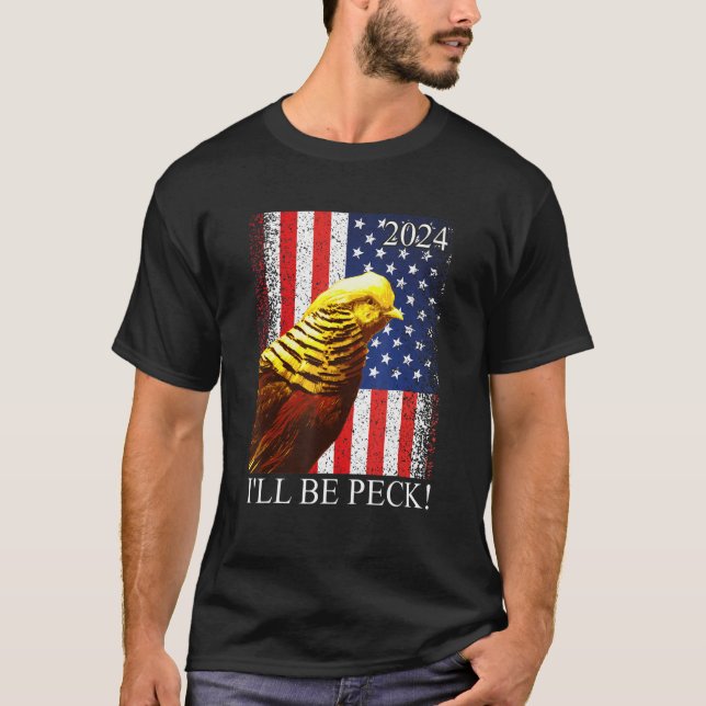 Camiseta Elecciones 2024 Yo seré Peck, Golden Pheasant Usa  (Anverso)