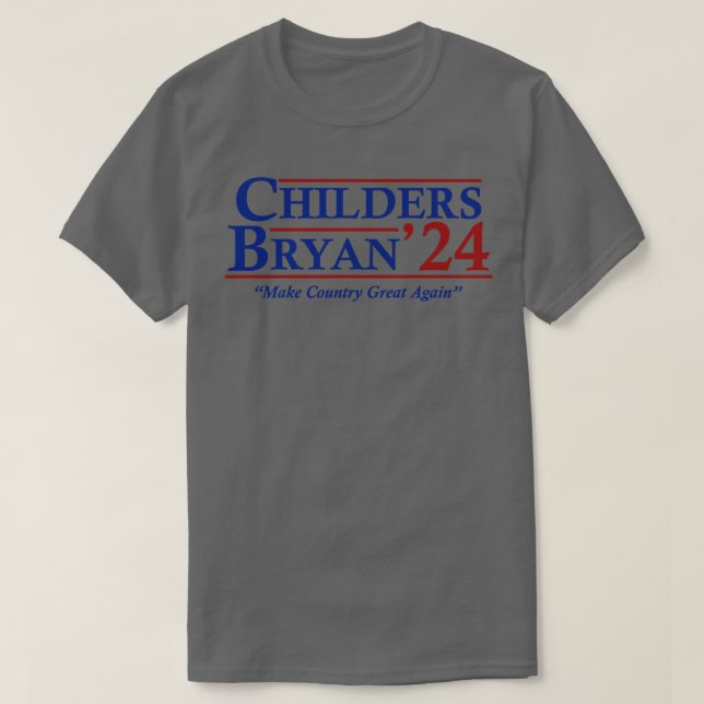 Camiseta Elecciones de Childers Bryan 2024 (Diseño del anverso)