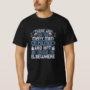 Camiseta Elecciones en Estados Unidos - Demasiados hombres