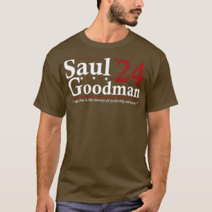 Camiseta Elecciones graciosas para Saul Goodman 24