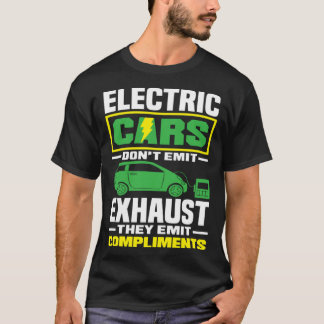 Camiseta Electric Cars emit compliments Battery Electric Ve