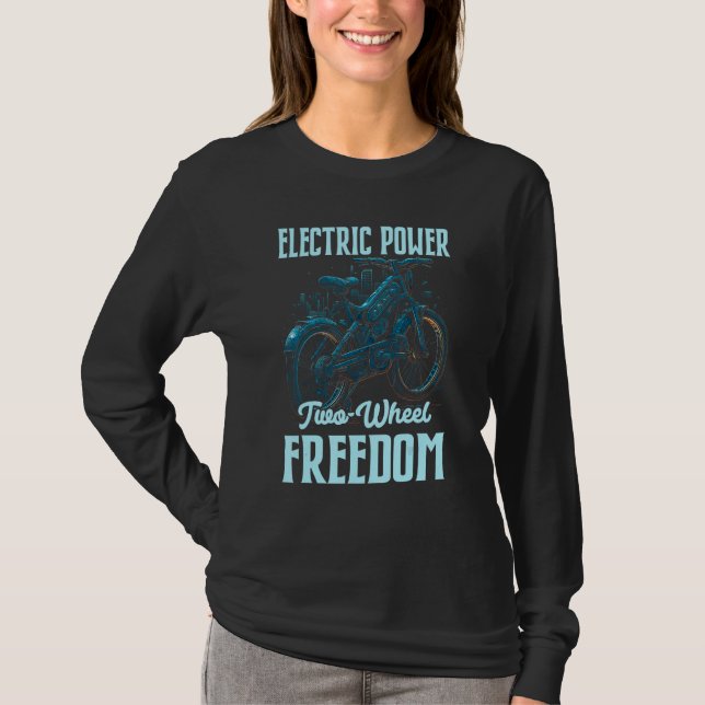 Camiseta Electric Power Two Wheel Freedom Electro Powered E (Anverso)
