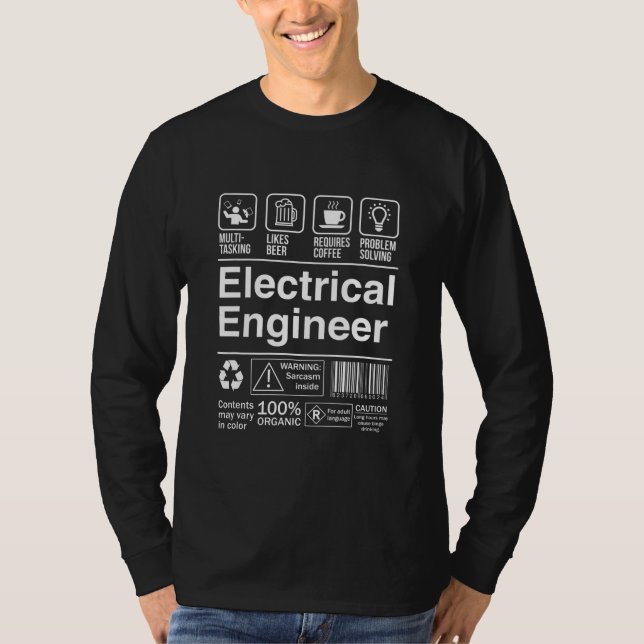 Camiseta Electrical Engineer Funny Sarcastic Label  (Anverso)
