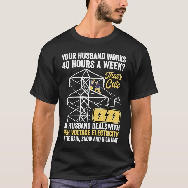 Camiseta electrical lineman's wife lineman spouse  Quote (Anverso)