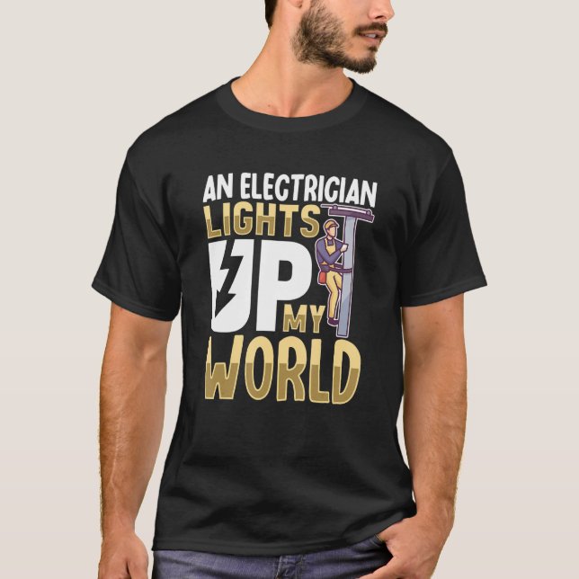 Camiseta Electrician Electrical Engineer Lineman Electrical (Anverso)
