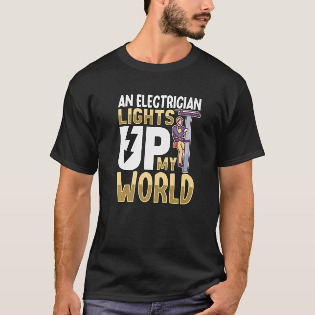 Camiseta Electrician Electrical Engineer Lineman Electrical (Anverso)
