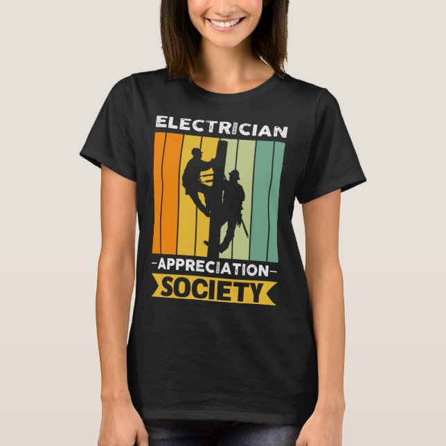Camiseta Electrician Job Colleague And Coworker Society (Anverso)