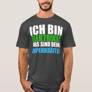 Camiseta Electricidad dice que los superpoderes entrenan