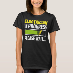 Camiseta Electricidad En Curso Por Favor Esperar A Futuro E