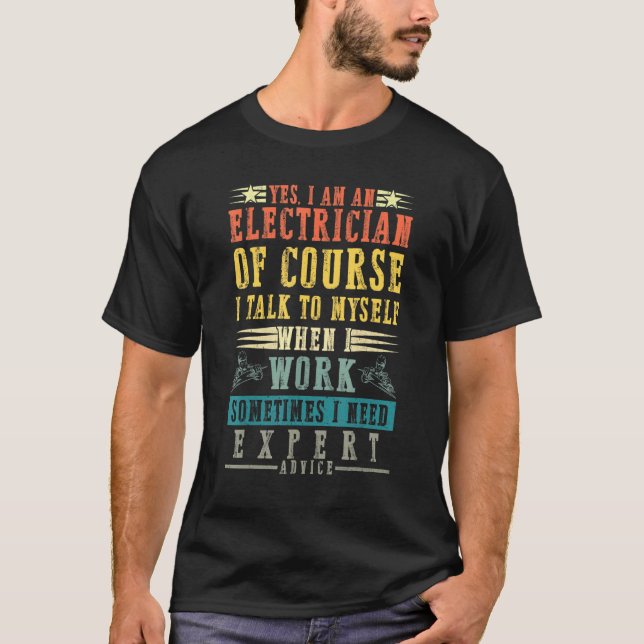 Camiseta Electricidad Habla Con Mí Cuando Trabajo Con El Ex (Anverso)