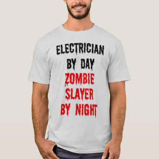Camiseta Electricidad Por Día Zombie Slayer Por Noche