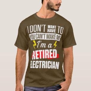 Camiseta Electricismo retirado hace un retiro gracioso