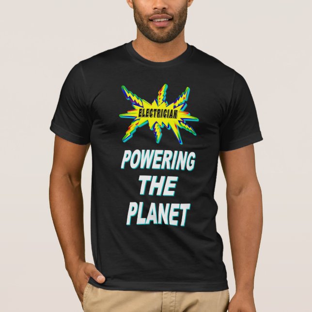 Camiseta Electricista alimentando el planeta (Anverso)