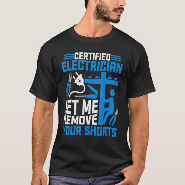 Camiseta Electricista certificado me permite retirar tus pa (Anverso)