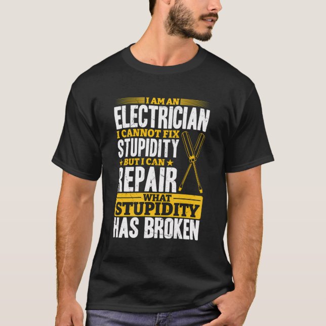 Camiseta Electricista - Ich Repariere Fue Mamáes Dumheit Ka (Anverso)