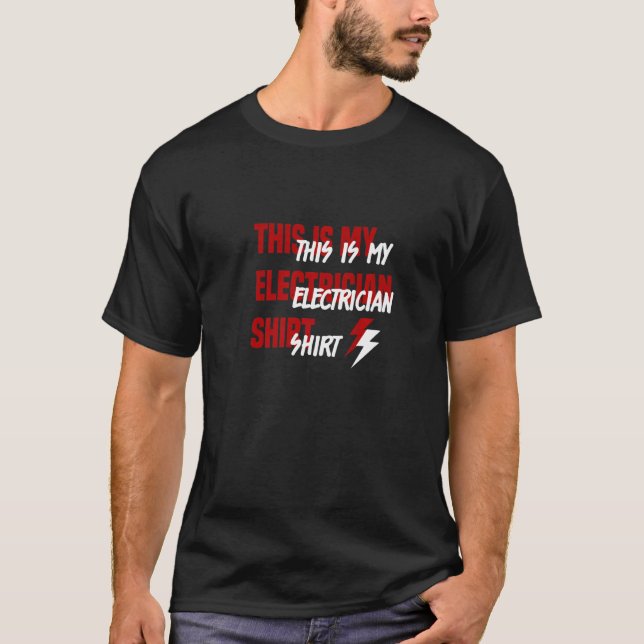 Camiseta Electricista Irónico Diciendo La Elección Del Arte (Anverso)