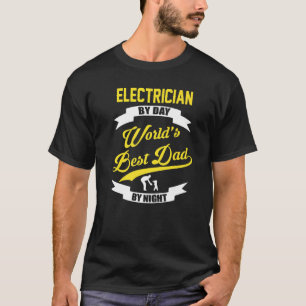 Camiseta Electricista Por Día Mejor Papá Por Noel