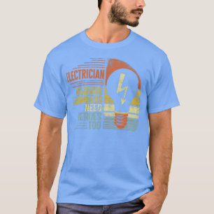 Camiseta Electricista Porque Los Ingenieros Necesitan Héroe