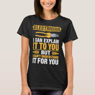 Camiseta Electricista puedo explicártelo a usted electricis