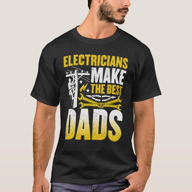 Camiseta Electricistas masculinos hacen las mejores eleccio (Anverso)