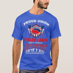 Camiseta Electrista De La Unión Por El Orgulloso T