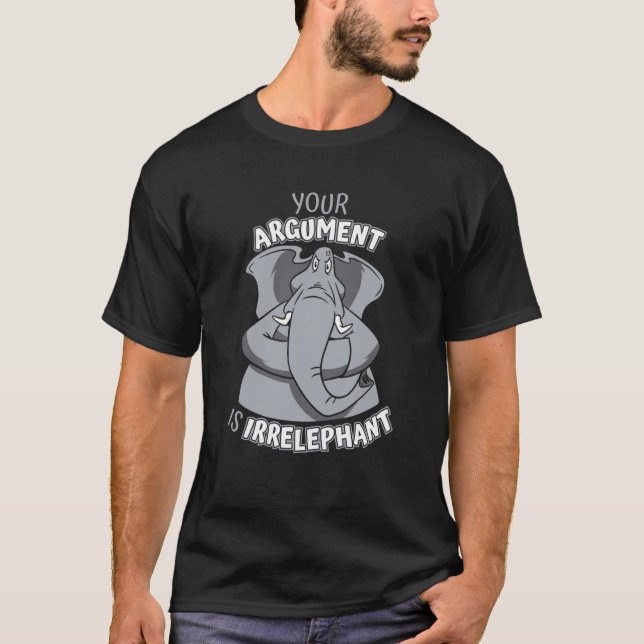 Camiseta Elefante Su argumento es irrelevante (Anverso)
