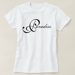 Camiseta Elegancia icónica y minimalista escritura Paradise