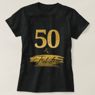 Camiseta Elegante 50 y fabuloso en oro y negro