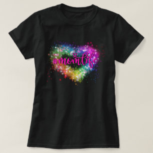 Camiseta Elegante corazón brillante y colorido vida de mamá