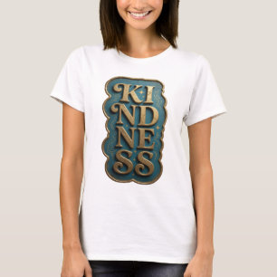 Camiseta Elegante diseño moderno KINDNESS en oro