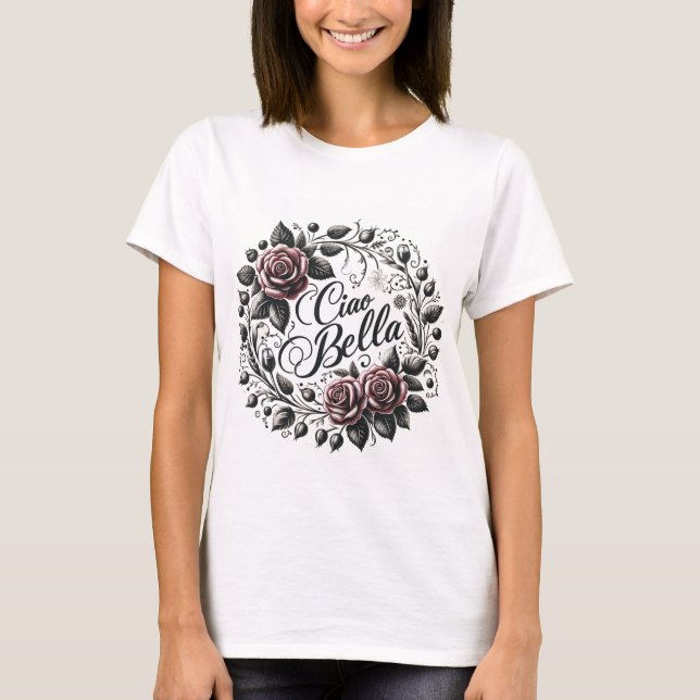 Camiseta Elegante Floral Ciao Bella (Anverso)