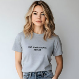Camiseta Elegante Gris Eat Sleep Crear Lema Repetido