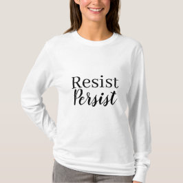 Camiseta Elegante modernista resiste la cita Inspiradora