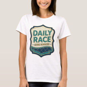 Camiseta Elegante Oro CARRERA DIARIA QUE NO VA A NINGUNA PA