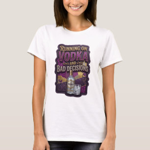 Camiseta Elegante Oro FUNCIONANDO CON VODKA Y MALAS DECISIO