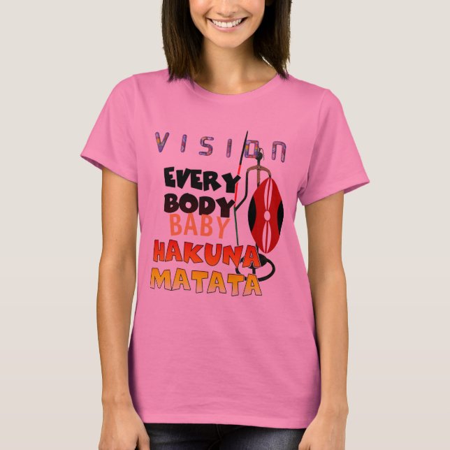 Camiseta Elegante Visión Colorida Todos Hakuna Matata (Anverso)