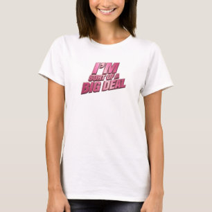 Camiseta Elegante y con estilo ALGO ASÍ COMO UN GRAN TRATO
