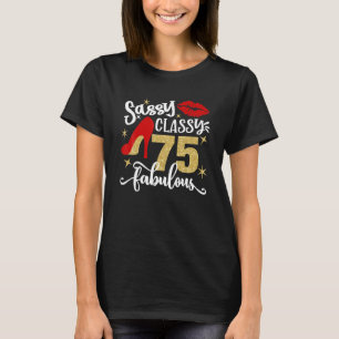 Camiseta Elegante y elegante 75 Fabulosa fiesta de cumpleañ