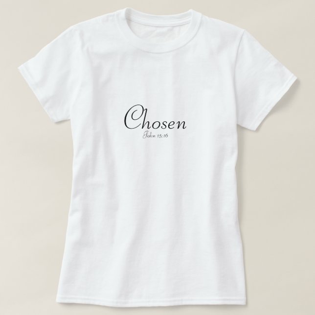 Camiseta Elegido… (Diseño del anverso)