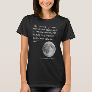 Camiseta Elegimos ir a la Luna