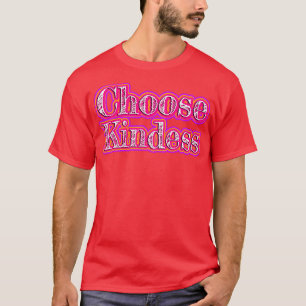 Camiseta Elegir amabilidad1