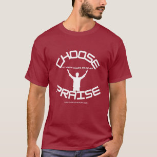 Camiseta Elegir Elogio T-Shhirt