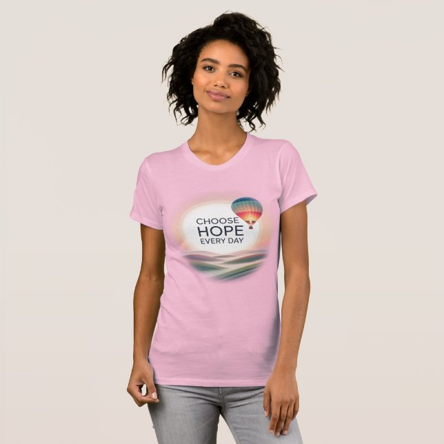 Camiseta Elegir esperanza todos los días - Inspirador (Anverso completo)