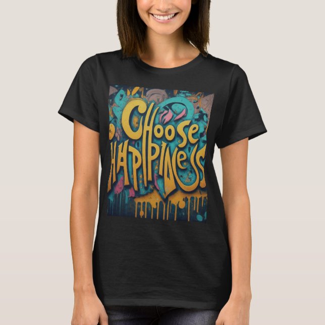 Camiseta Elegir felicidad (Anverso)