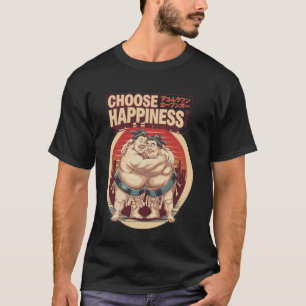 Camiseta Elegir Felicidad Positivo Divertido Japonés Sumo 0