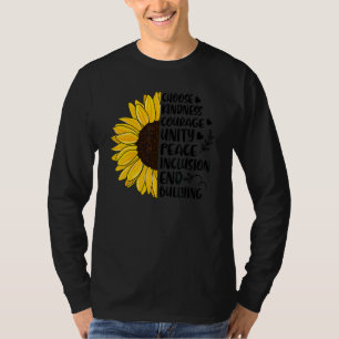 Camiseta Elegir la amabilidad Coraje Unidad Unidad Girasol 