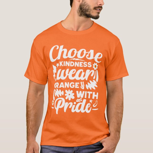 Camiseta Elegir la amabilidad del uso Naranja con orgullo (Anverso)