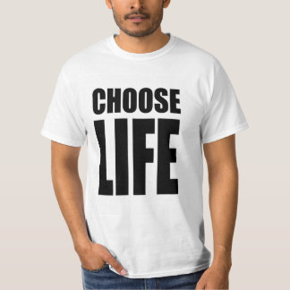 Camiseta elegir la vida clásica